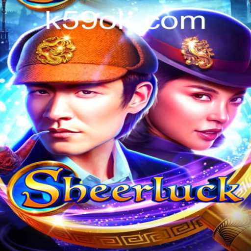 Discover the Exciting World of Sheerluck: A Game of Strategy and Adventure